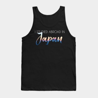 I Studied Abroad in Japan, White Text Tank Top
